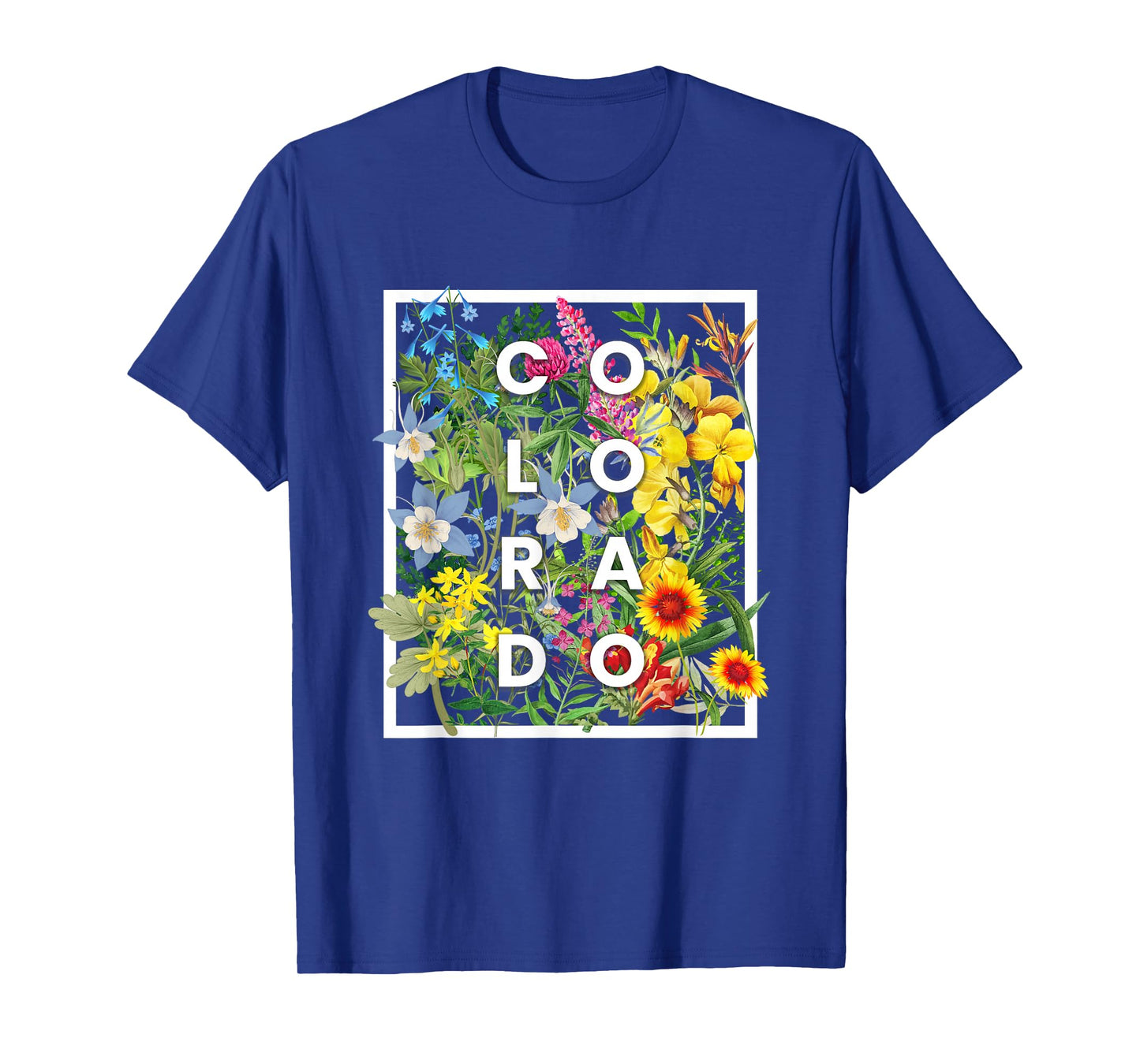 Flowers of Colorado Word Art - Coloradan Pride T-Shirt