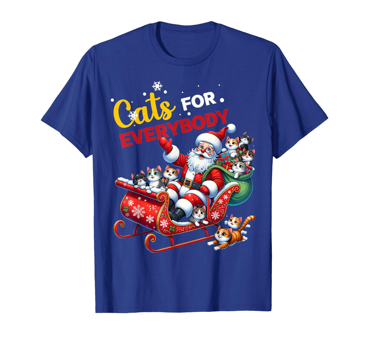Cats for Everybody Christmas Cat Funny Xmas Women Santa T-Shirt