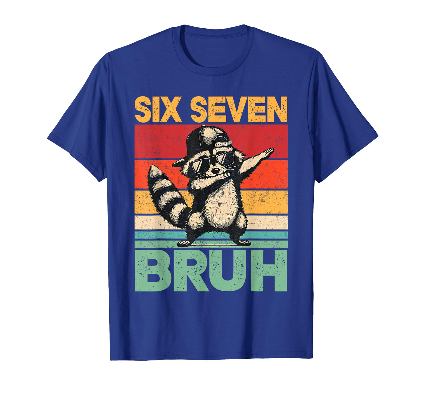 Funny 67 Meme Boys Kids 6 7 Dabbing Six Seven Bruh Raccoon T-Shirt