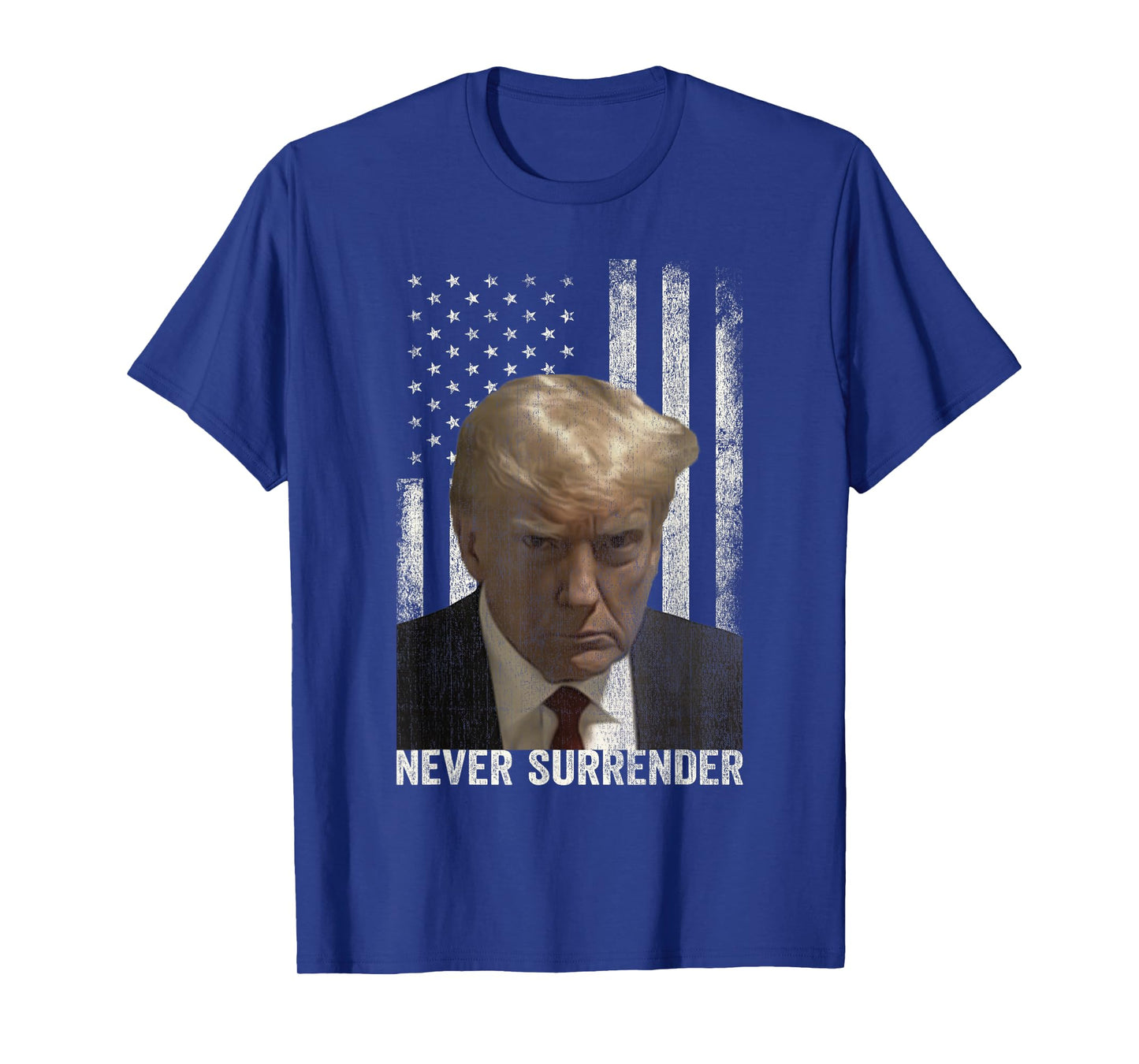 Donald Trump Mugshot Never Surrender T-Shirt