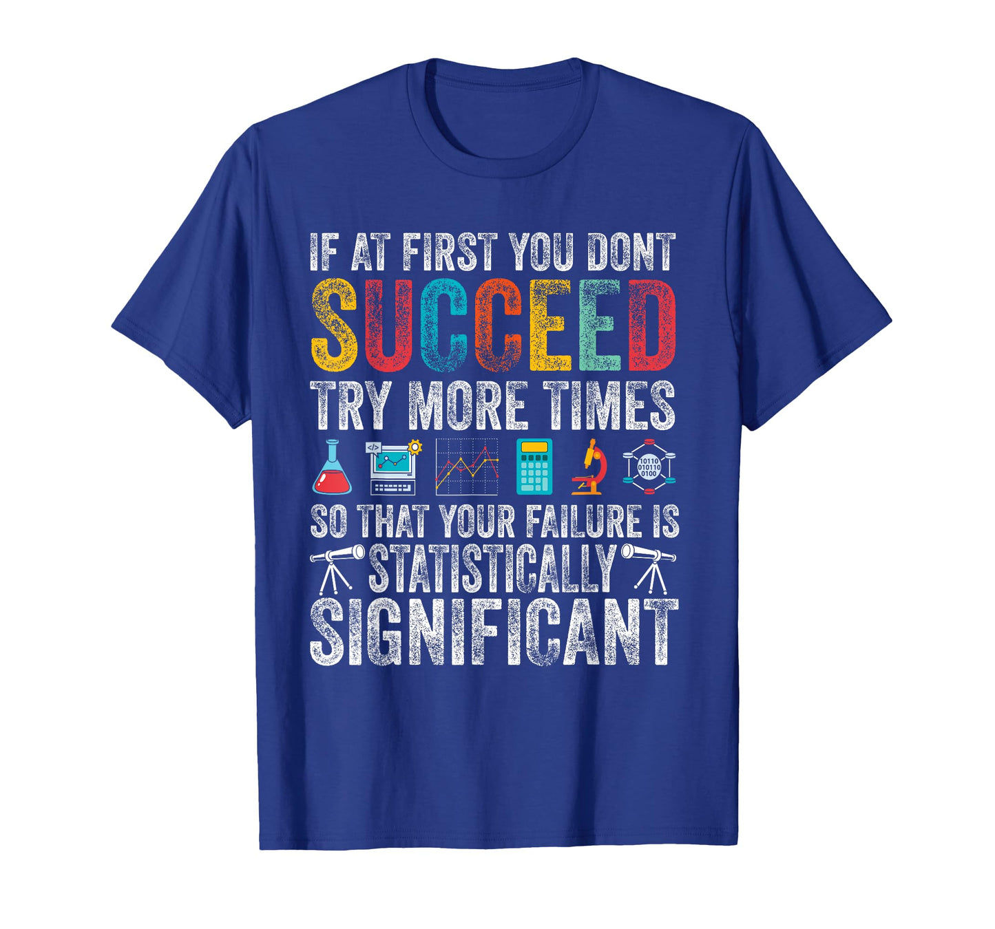 Vintage Statistics Science Pun for Men Women Chemistry Lover T-Shirt