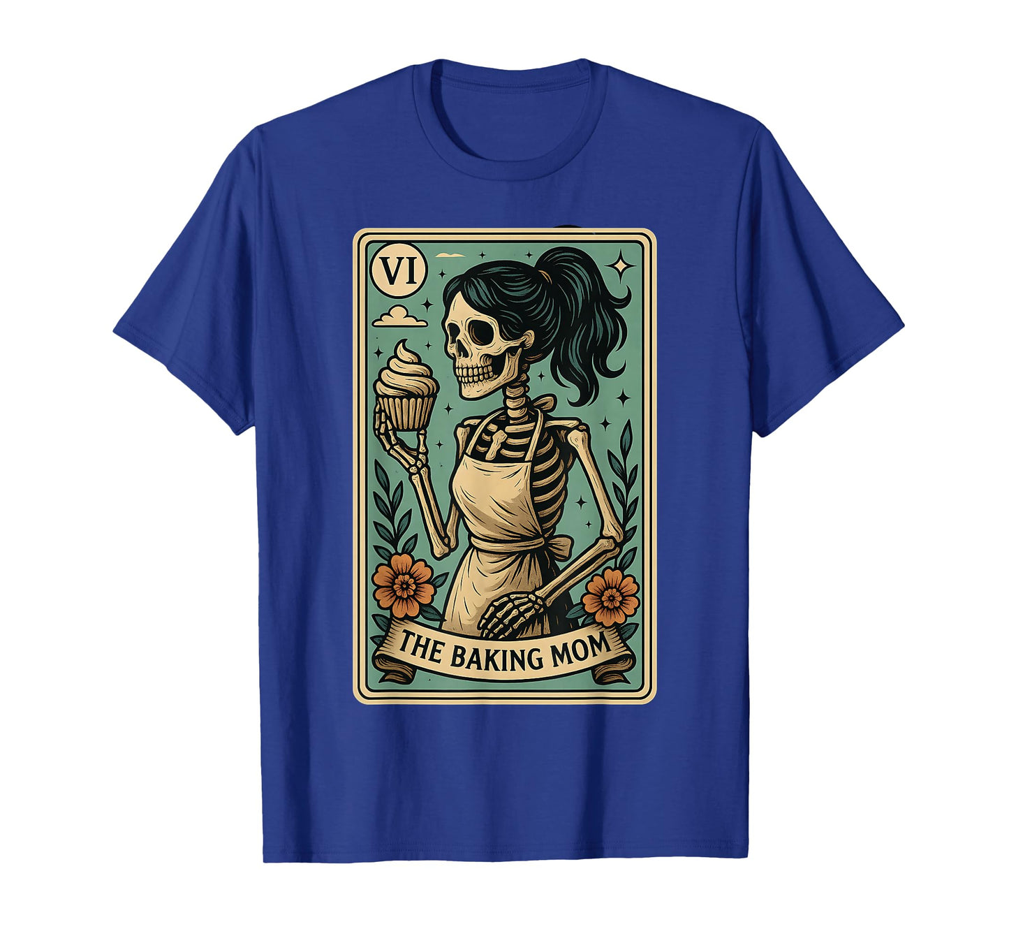 Baking Mom Tarot Card Skeleton Baker Mothers Day Mama T-Shirt