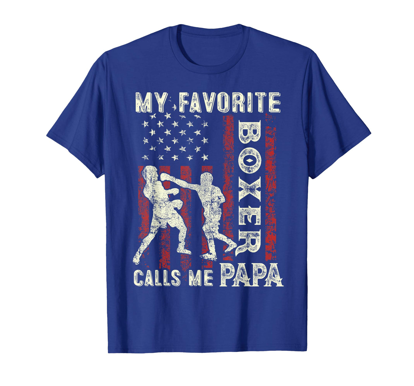 Father's Day Favorite Boxer Calls Me Papa US Flag Boxing Dad T-Shirt