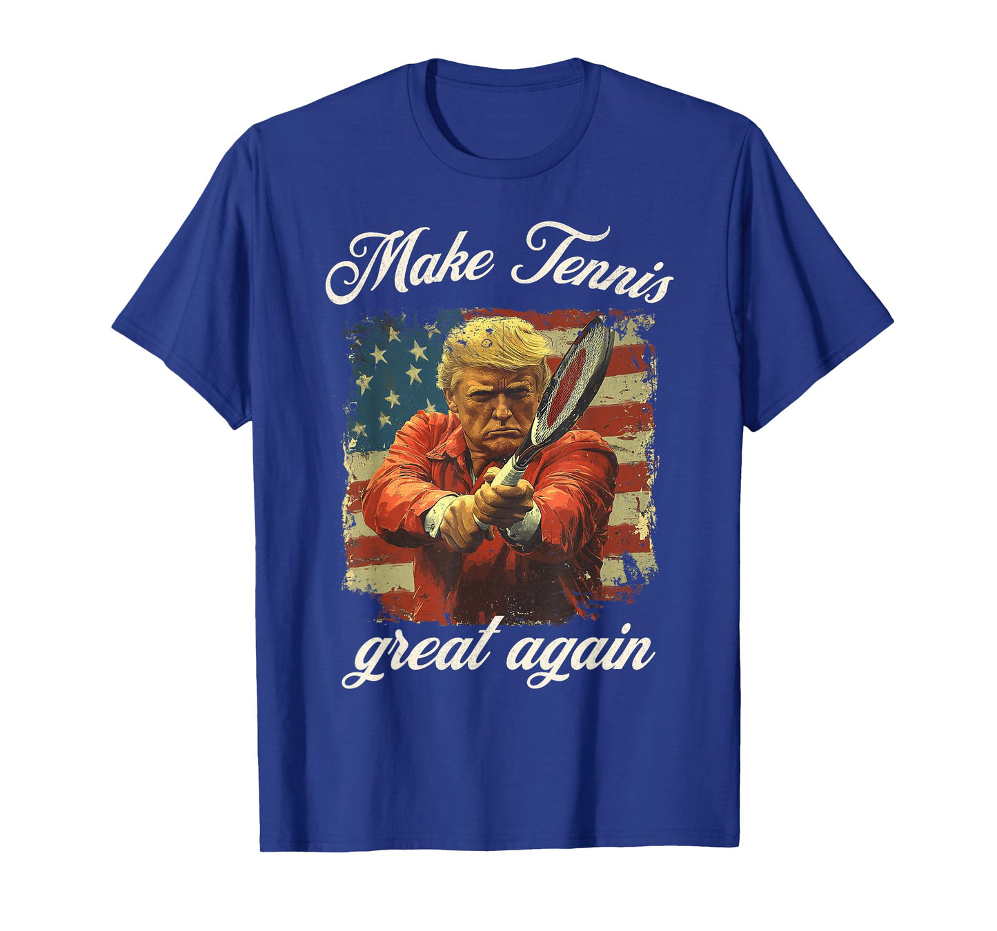 Make Tennis Great Again Funny Men Women American Retro T-Shirt
