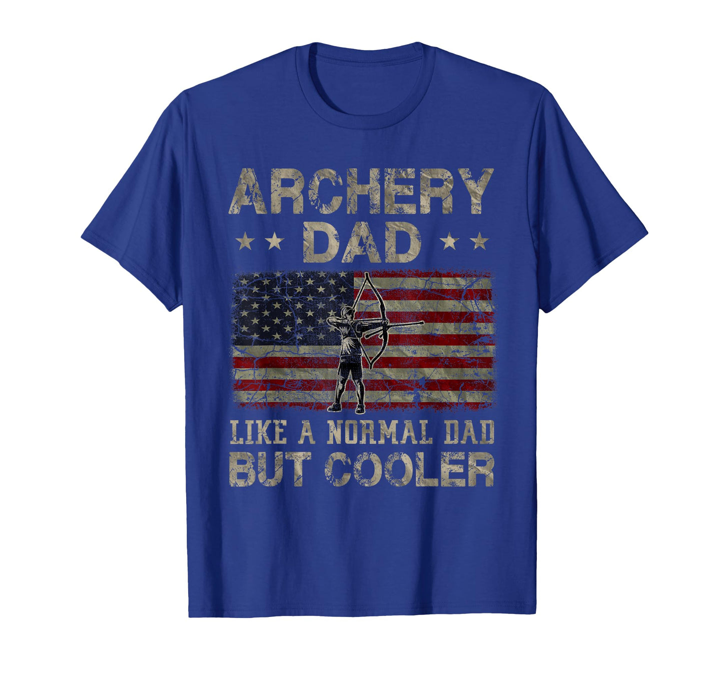 Archery Dad Like A Normal Dad But Cooler Father's Day T-Shirt