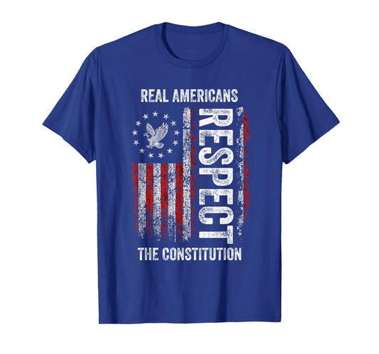 Real American Respect The Constitution US Flag Patriotic T-Shirt