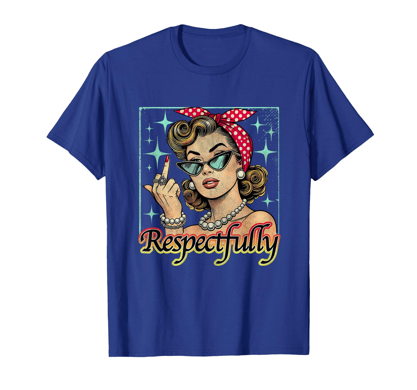 Funny Retro Vintage Respectfully Middle Finger Feminist T-Shirt