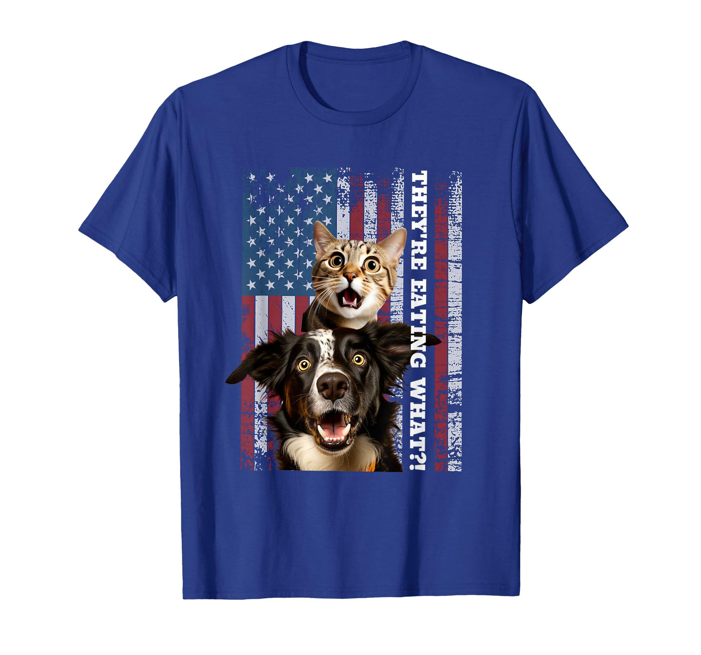 They're Eating The Dogs Cats Pets Save Our Pets Trump Funny T-Shirt