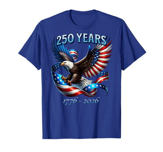 On Back Patriotic Eagle and Flag 250 Years 1776-2026 T-Shirt