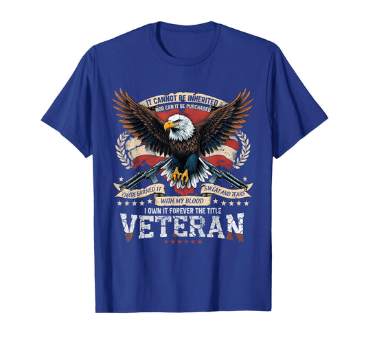 Veteran Blood Sweat Tears Eagle Military Pride Tee T-Shirt