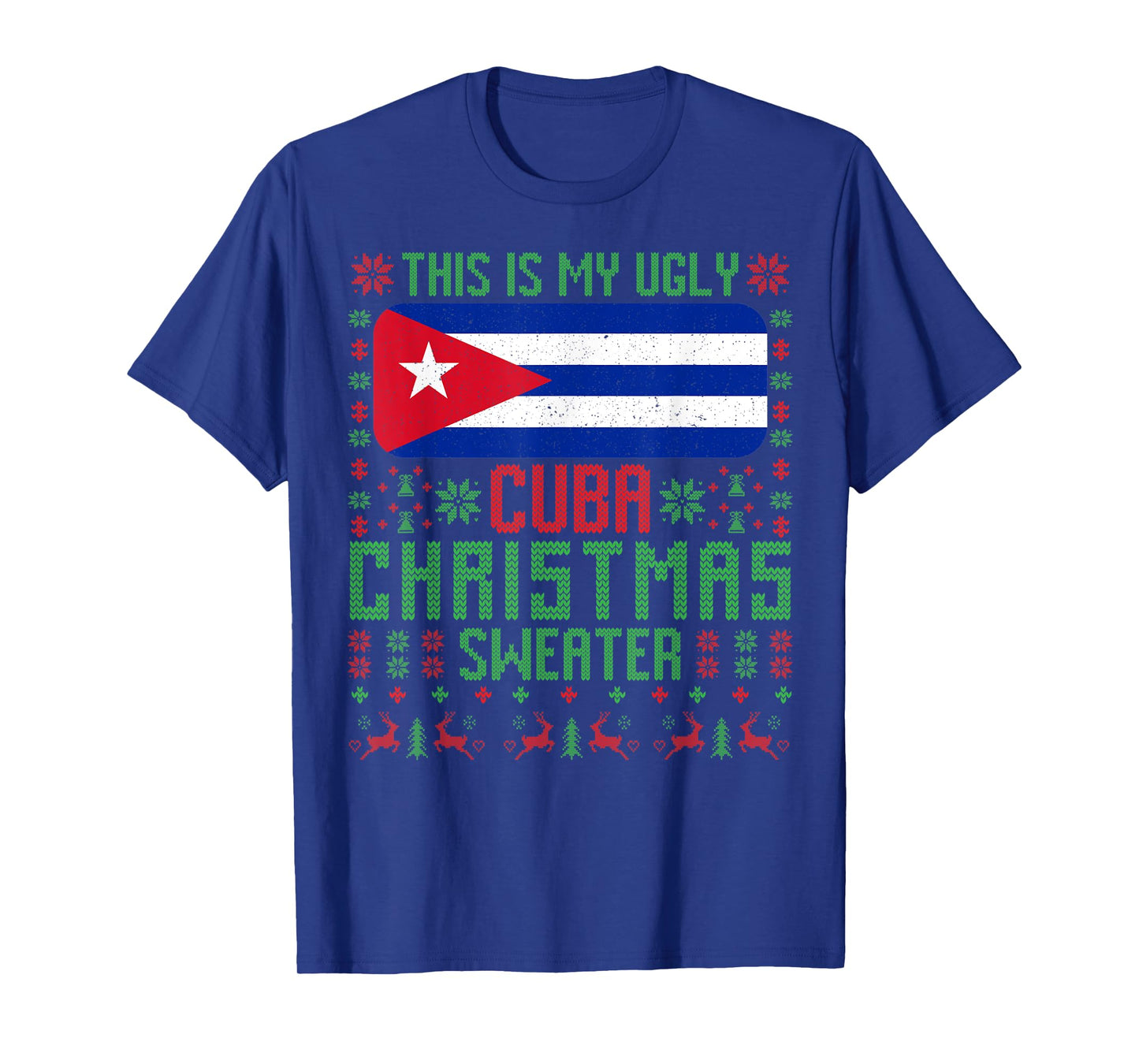 Cuba Ugly Christmas Sweater Cuba Flag for Cuban T-Shirt