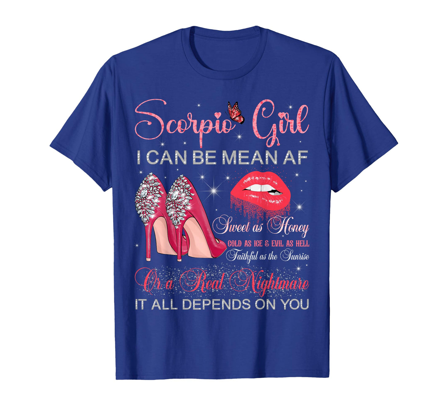Scorpio Girl Birthday High Heels Dripping Lips Butterfly T-Shirt