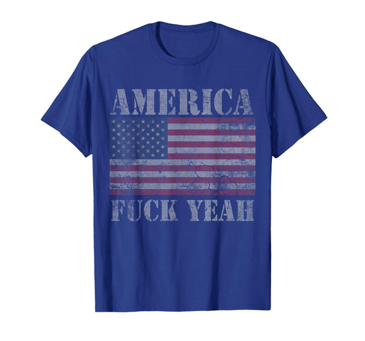 America Fuck Yeah USA Funny Quotes Patriotic T-Shirt