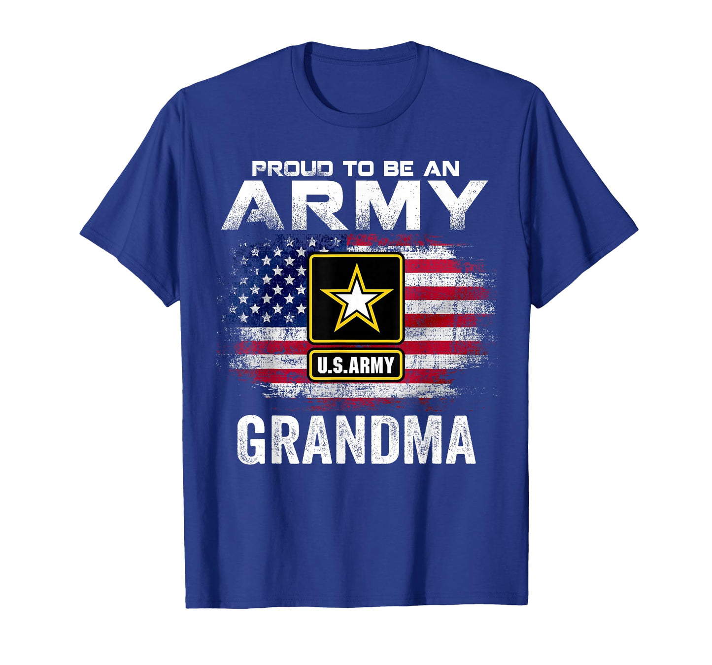 Proud To Be An Army Grandma With American Flag Gift Veteran T-Shirt