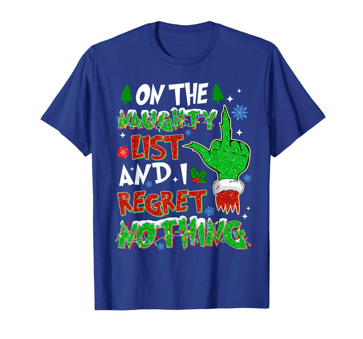 On The Naughty List & I Regret Christmas Holiday Snowflake T-Shirt