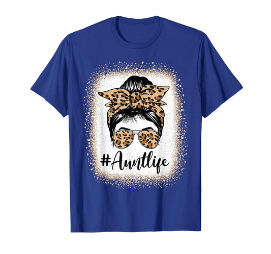 Aunt Life Bleached Leopard Messy Bun Auties Girl Mothers day T-Shirt
