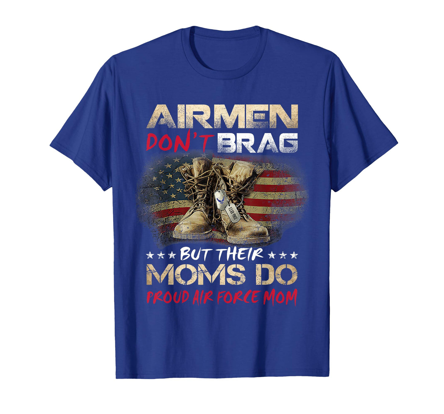 My Favorite Airman Calls Me Mom Proud Air Force Gift T-Shirt
