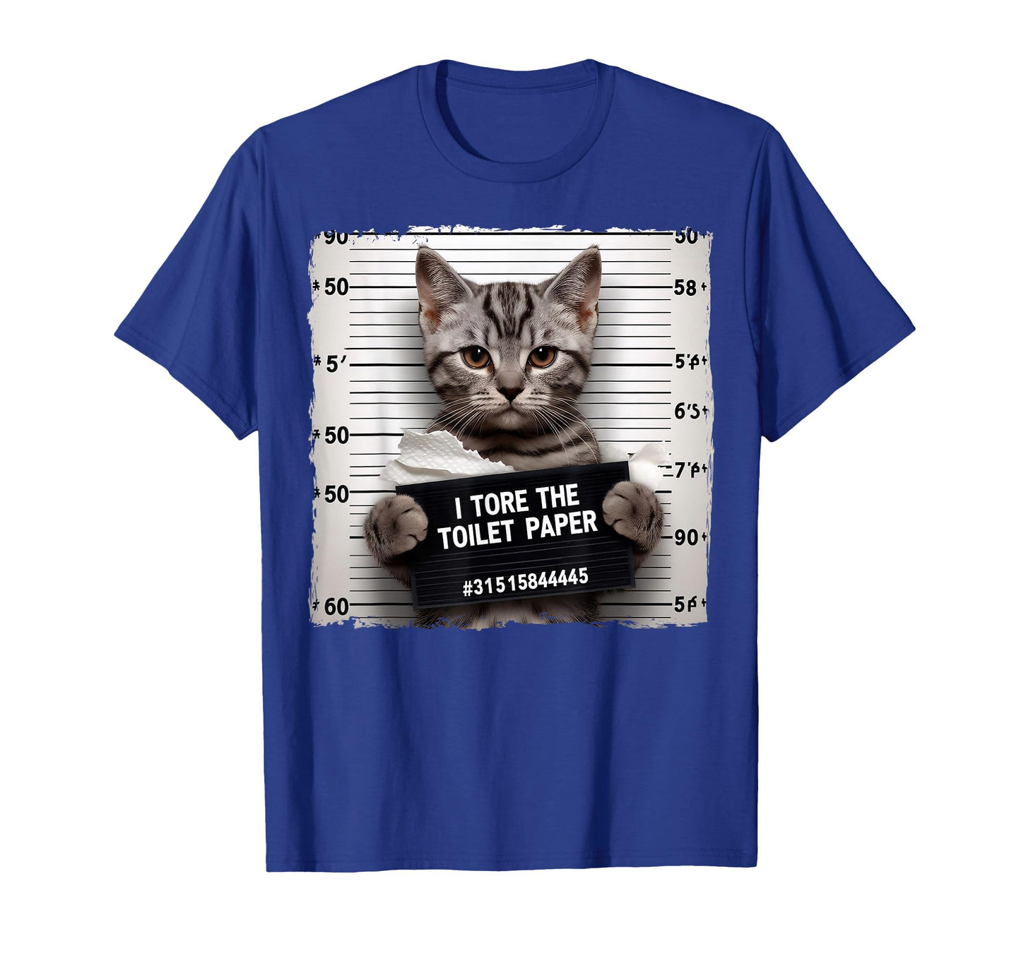 Funny Grey Cat Mugshot I Tore The Toilet Paper Humor T-Shirt