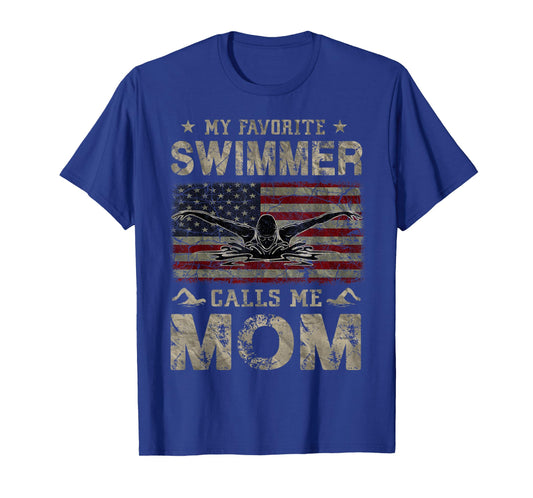 My Favorite Swimmer Calls Me Mom Mothers Day T-Shirt
