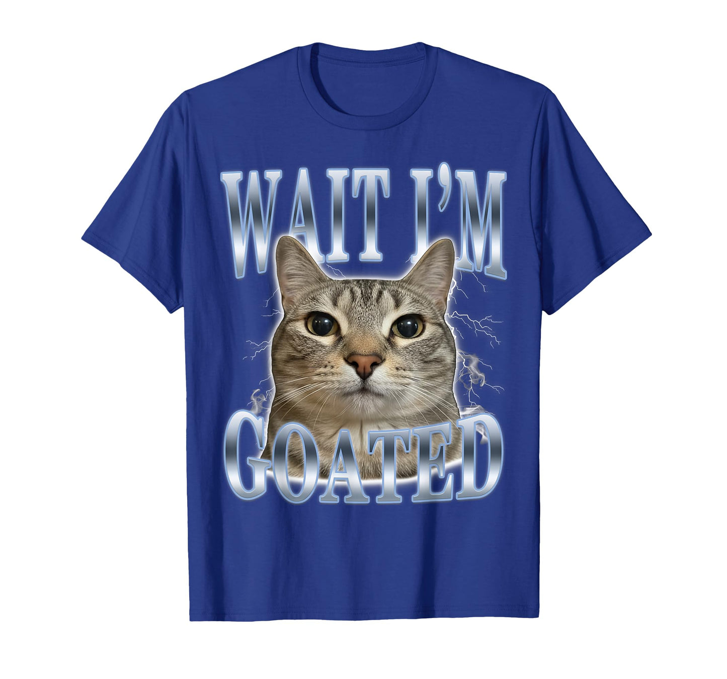 Wait I'm Goated Silly Cat Meme T-Shirt