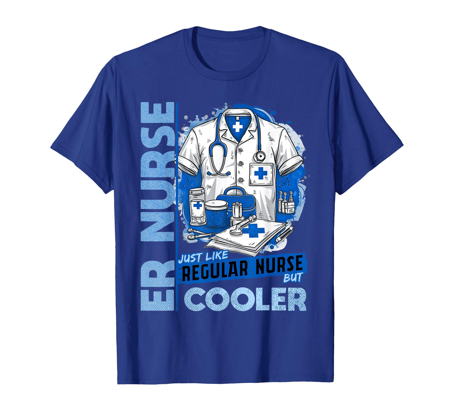 Cool ER Nurse Apparel Unisex Healthcare Professionals ER Nurse T-Shirt Black Small Modern Classic U-Neck Short Sleeve Humorous ER Nurse Design