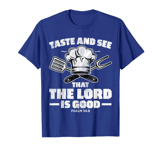 Christian Women Men Taste See Lord Jesus God Good T-Shirt