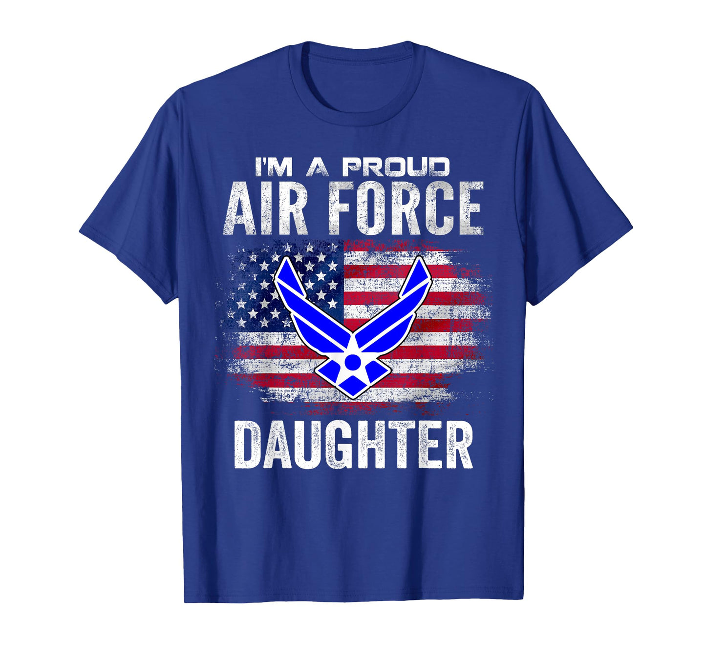 I'm A Proud Air Force Daughter With American Flag Gift T-Shirt