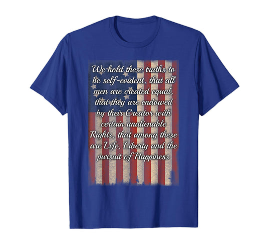 "We Hold These Truths" Declaration of Independence T-Shirt T-Shirt