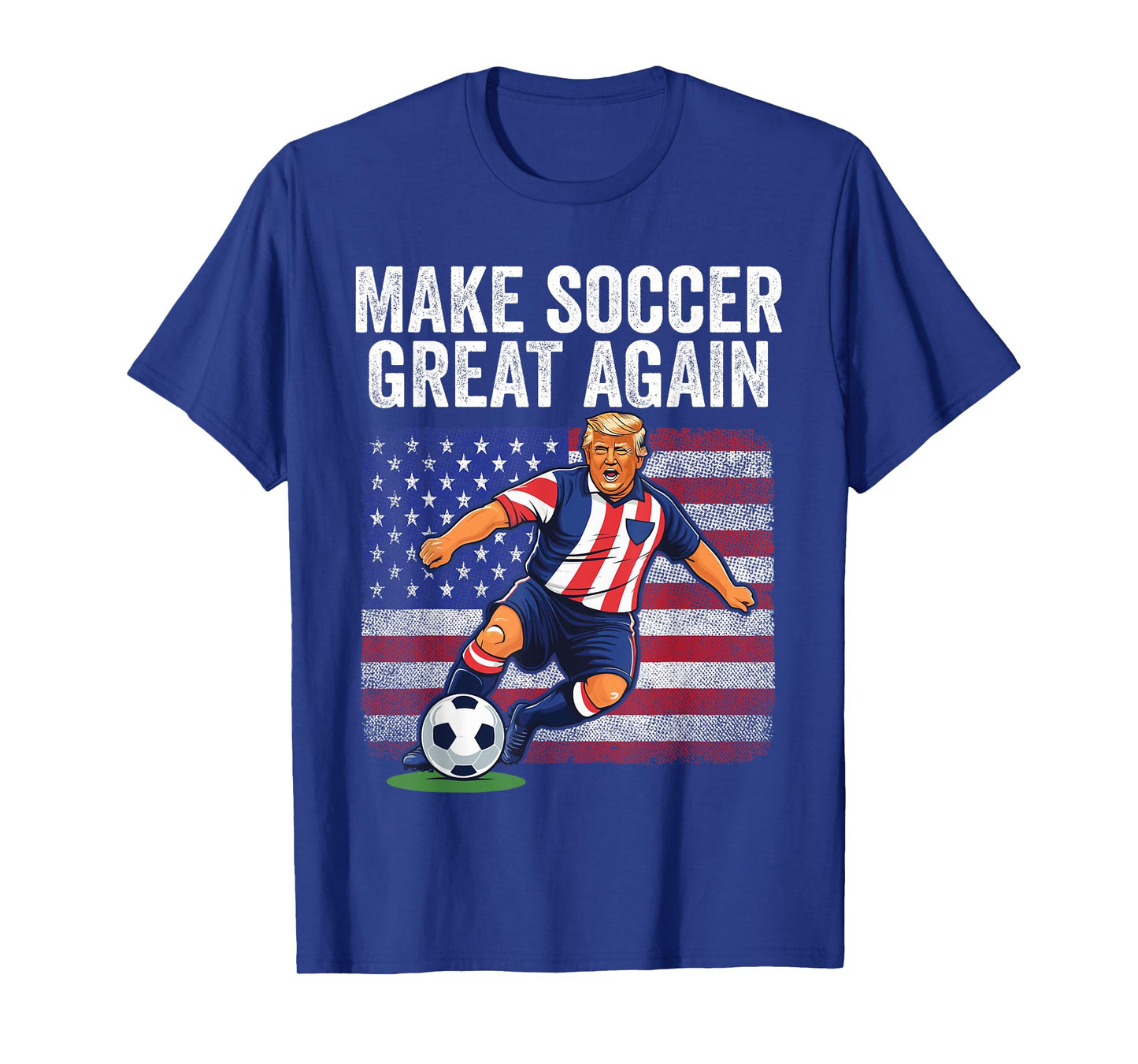 American Flag Trump Soccer For Men, Make Soccer Great Again T-Shirt