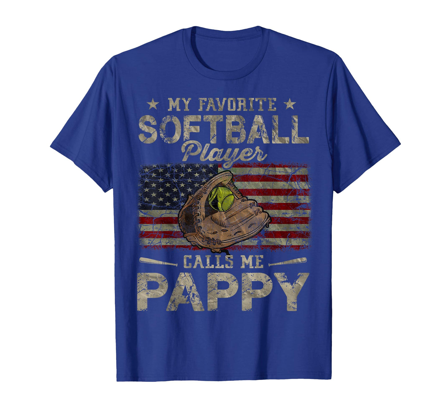 My Favorite Softball Player Calls Me Pappy Father's Day T-Shirt