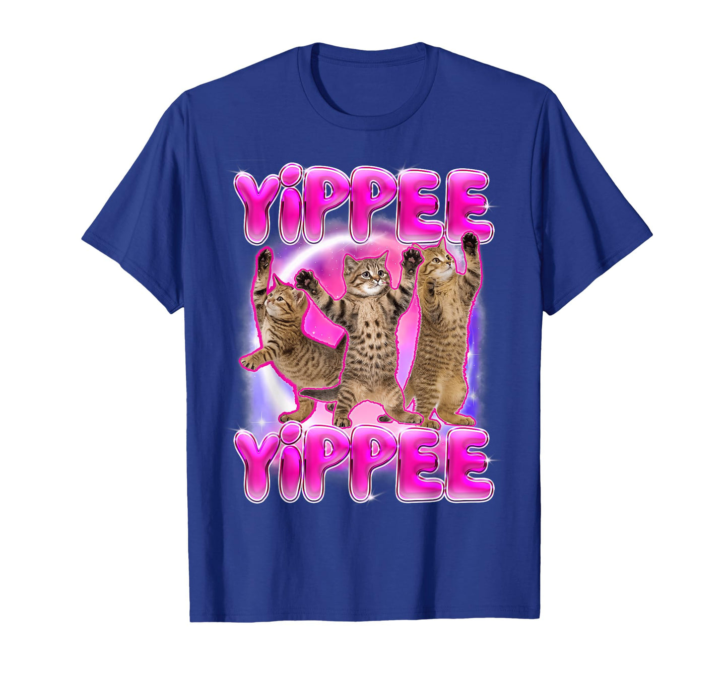 Cat Meme Cat Dancing Cat Lover Cat Mom Humor Yippee Yippee T-Shirt