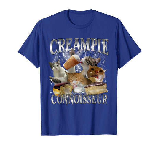 Creampie Connoisseur Funny Cat Meme Inappropriate Adult T-Shirt