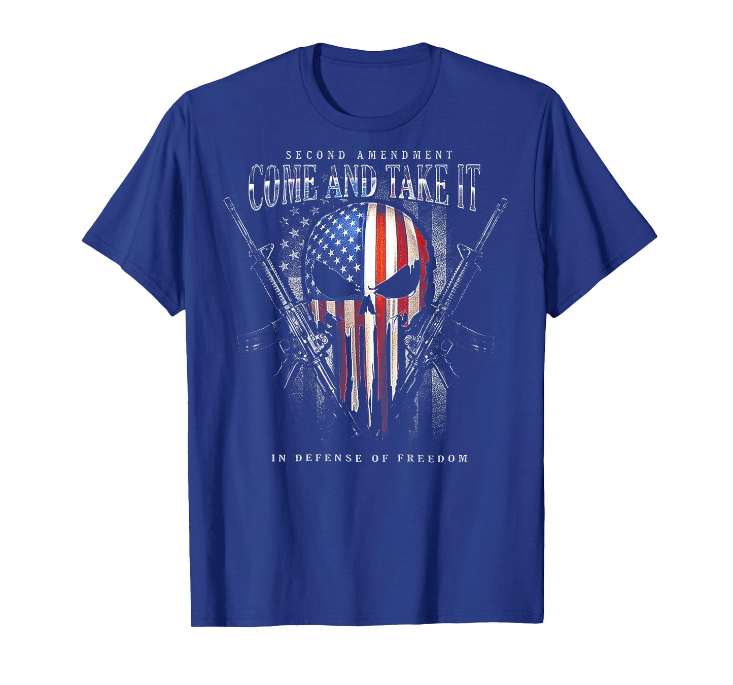 Second Amendment Come and Take It in Defense of Freedom T-Shirt