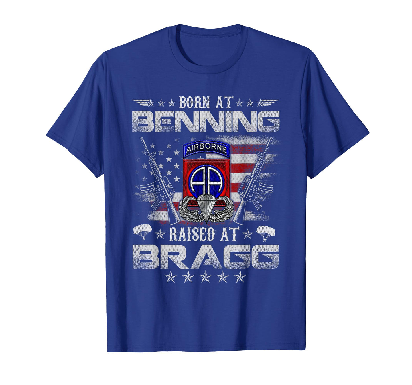 82nd Airborne Division Born At Ft Benning Raised Fort Bragg T-Shirt