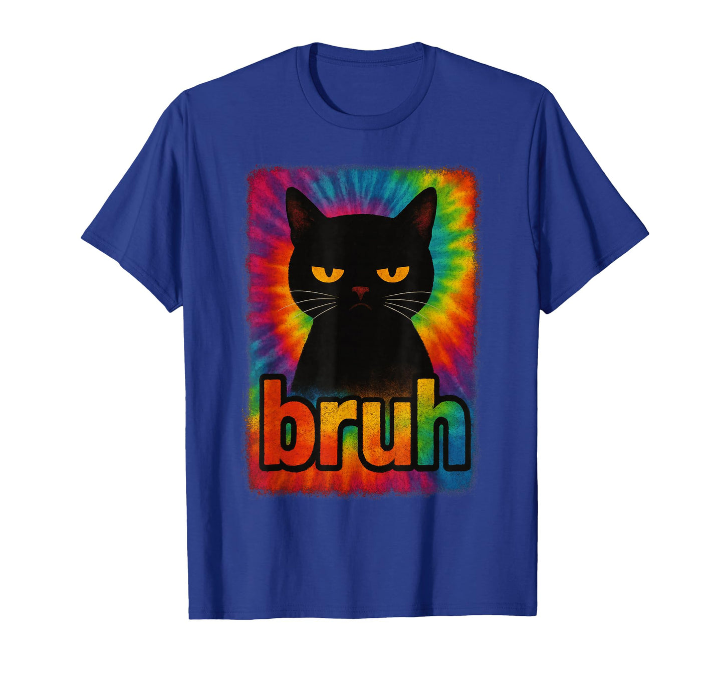 Funny Cat Bruh For Teens Boys Girls Men Women Meme Tie Dye T-Shirt