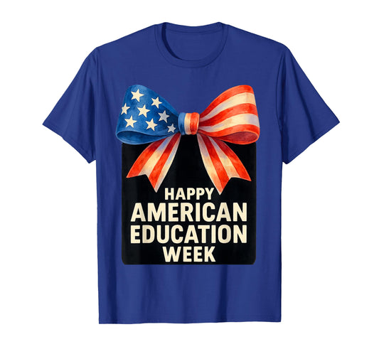 Happy American Education Week 2025 T-Shirt