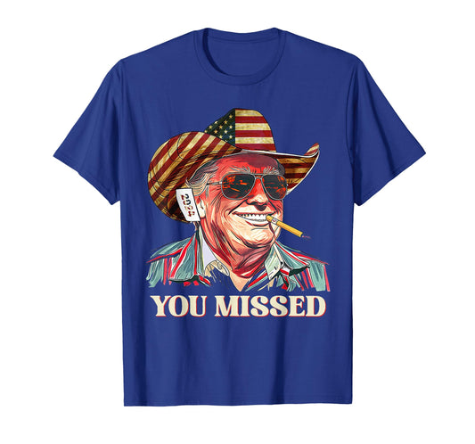 Western Trump Cowboy You Missed American Flag Cowboy hat T-Shirt
