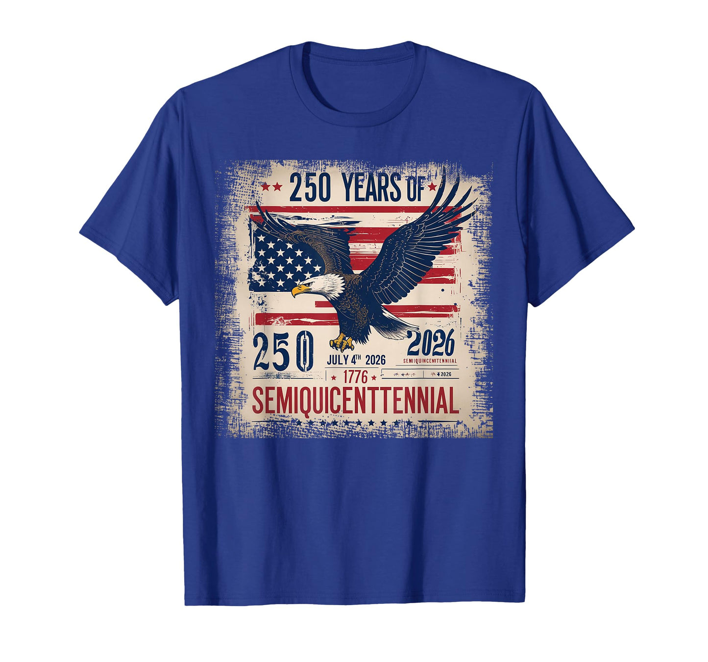 Flag and Eagle 250 Years 1776-2026 250th Birthday T-Shirt