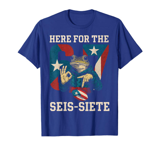Here for The SEIS-Siete Football Game Day Puerto Rican Flag T-Shirt