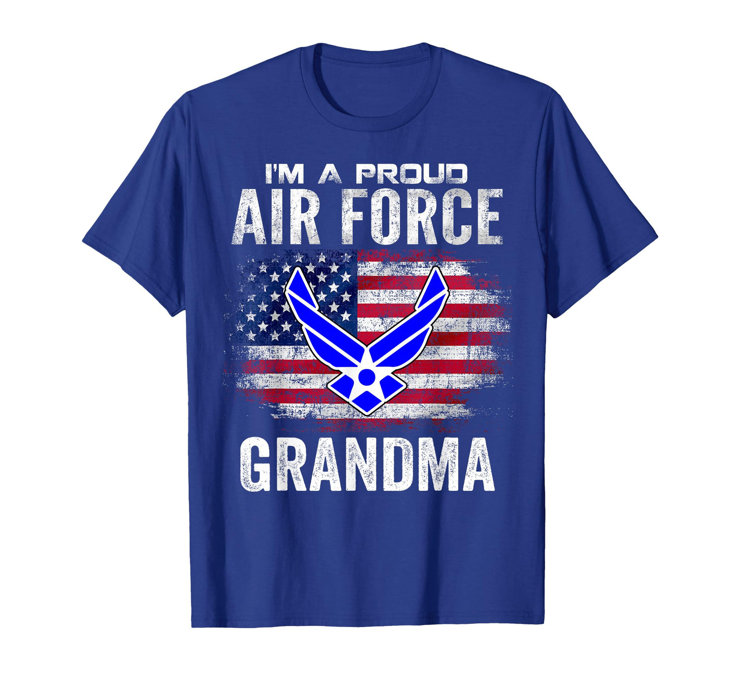 I'm A Proud Air Force Grandma With American Flag Gift T-Shirt