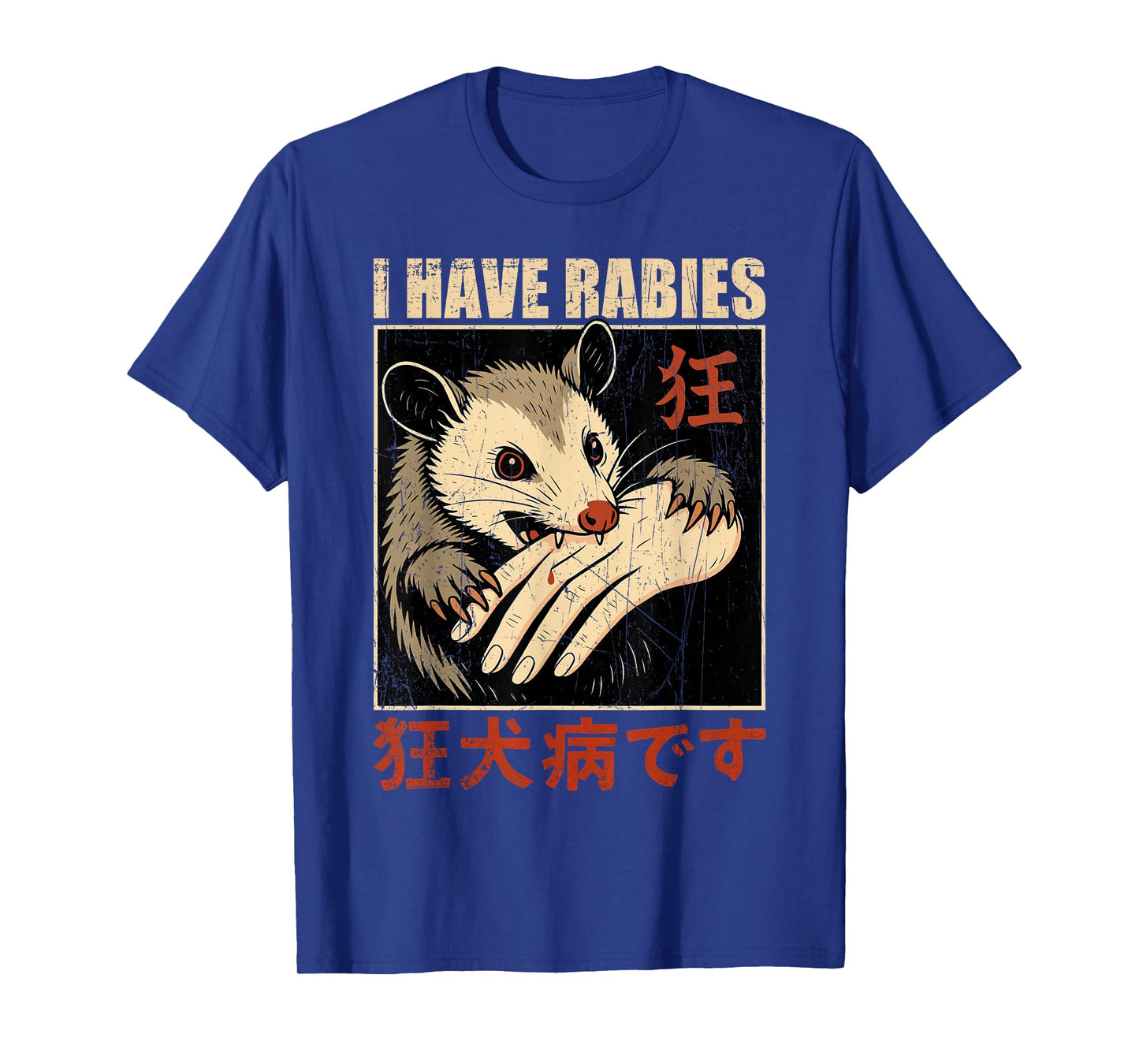 I Have Rabies Opossum Biting Hand T-Shirt