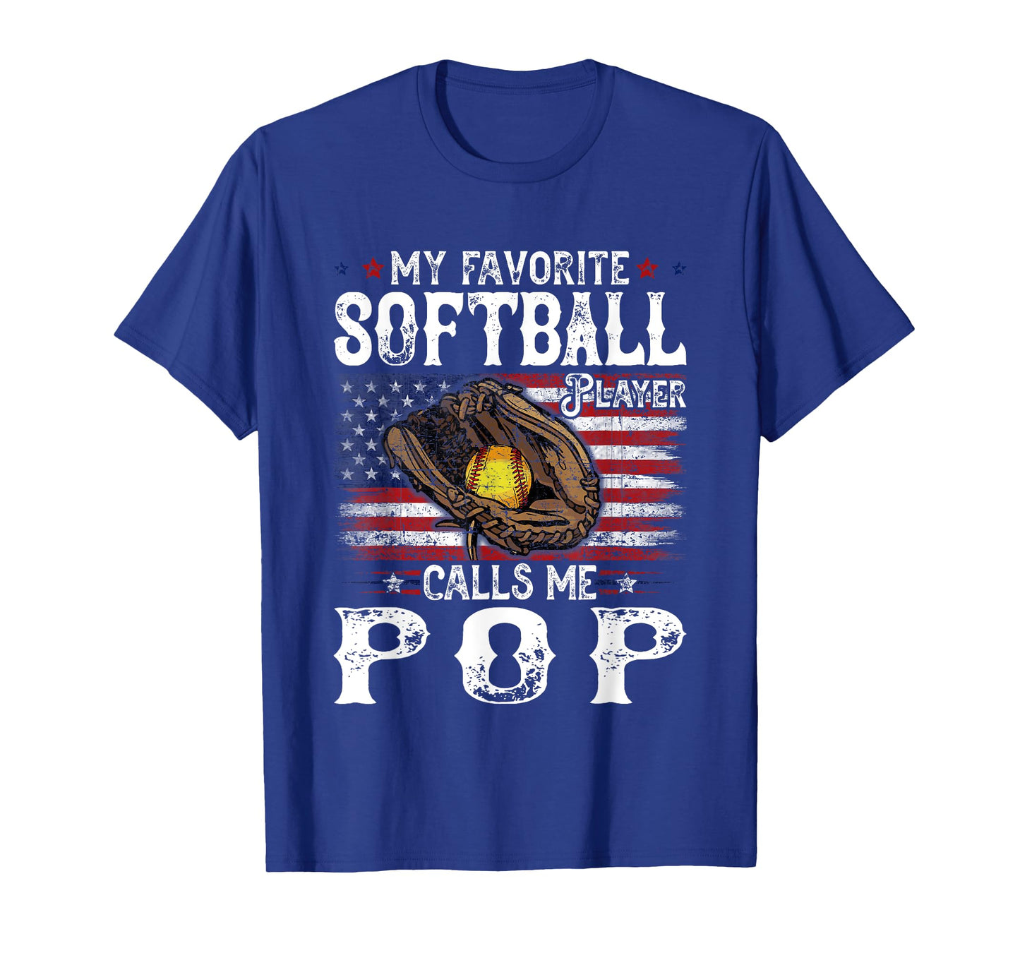 My Favorite Softball Player Calls Me Pop American Flag T-Shirt