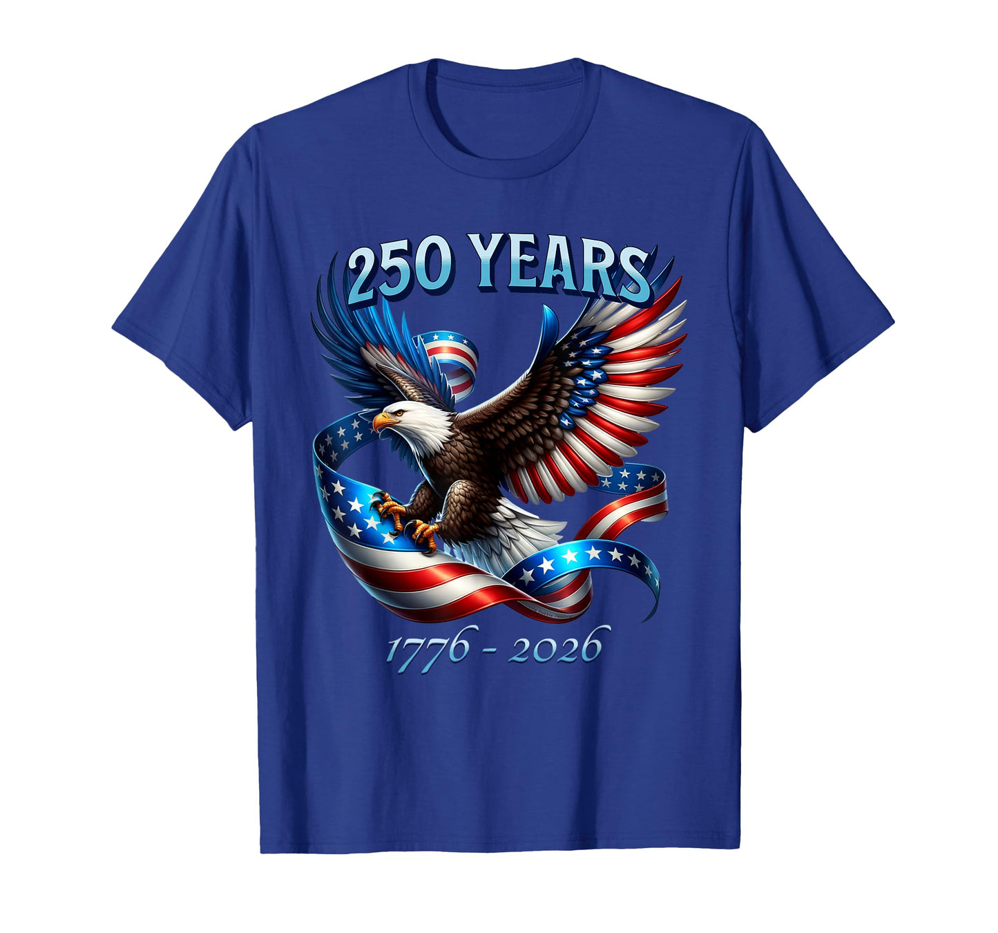 Patriotic Eagle and Flag 250 Years 1776-2026 T-Shirt