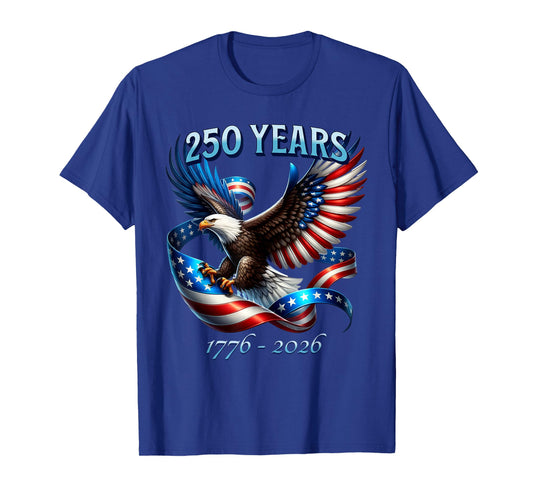 Patriotic Eagle and Flag 250 Years 1776-2026 T-Shirt