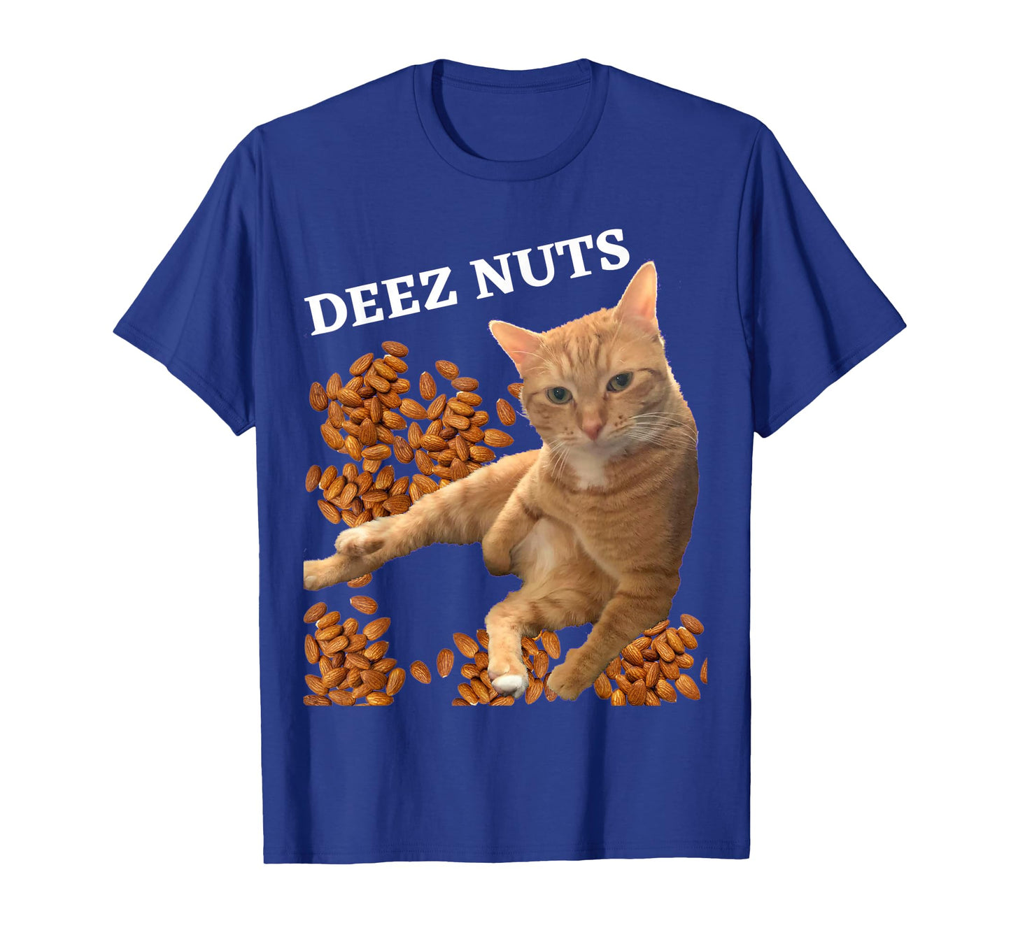 Funny Cat Deez Nuts Joke T-Shirt
