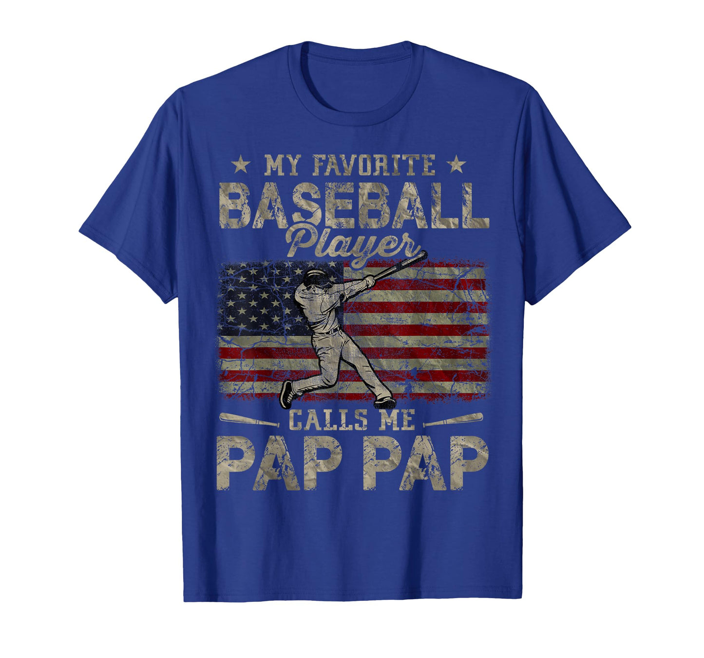 My Favorite Baseball Player Calls Me Pap Pap Father's Day T-Shirt