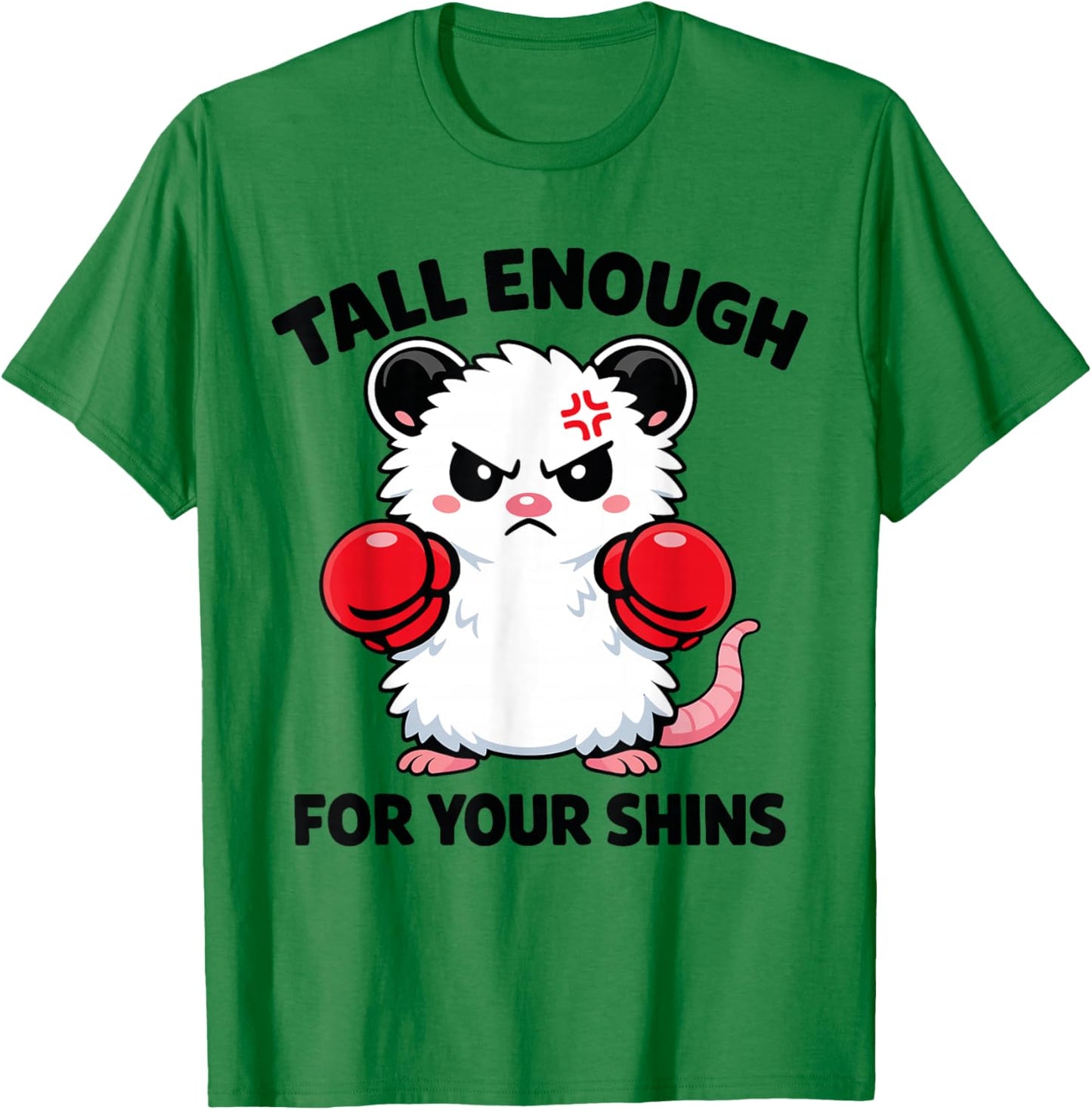 Tall Enough for Your Shins - Funny Possum Meme T-Shirt - T-Shirt | Irish Green