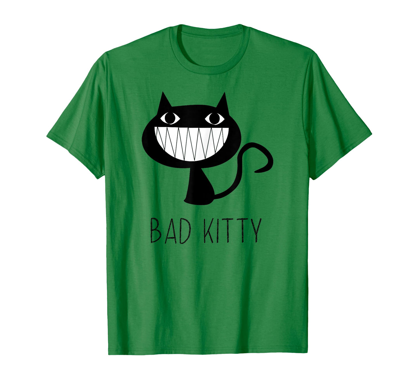 Bad Kitty - This Cat is One Naughty Kitty - Fun Cat Shirt Men Women Girls Kids T-Shirt