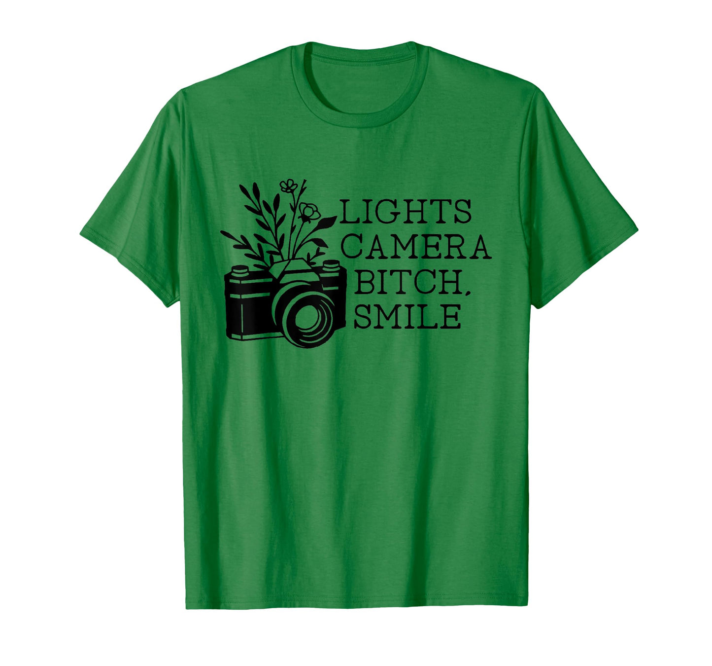 Funny Lights Camera Bitch Smile Women T-Shirt