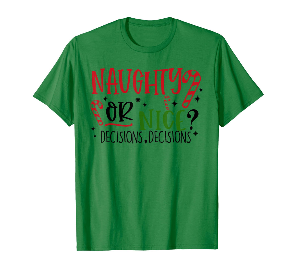 Naughty or Nice? Decisions, Decisions Funny Christmas Pjs T-Shirt
